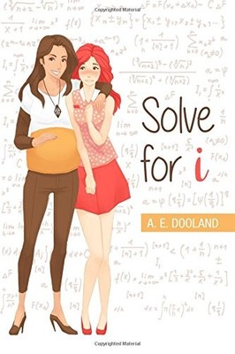 SOLVE FOR I By A E Dooland **BRAND NEW**