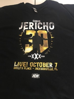 All New AEW Chris Jericho 30 Live October 7 Dailys Place 1990 Xxx 2020 Shirt 2x