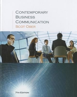 Contemporary Business Communication Hardcover Scot Ober