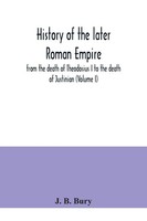 J. B. Bury | History Of The Later Roman Empire | Taschenbuch | Englisch (2020)