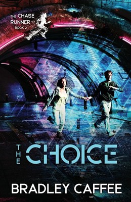 Bradley Caffee | The Choice | Taschenbuch | Englisch (2022) | Mountain Brook Ink