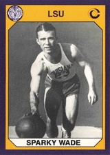 1990 Collegiate Collection LSU Tigers #62 Sparky Wade