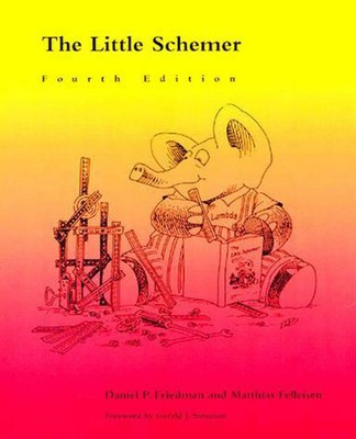 The Little Schemer | Daniel P. Friedman (u. a.) | Taschenbuch | The MIT Press