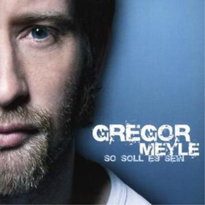 Gregor Meyle So Soll Es Sein (CD) Album (UK IMPORT)
