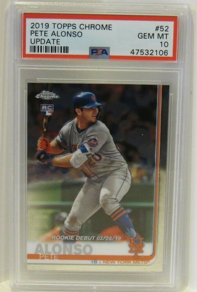 Pete Alonso 2019 Topps Chrome Update Rookie #52 PSA 10 GEM Mint New York Mets