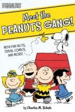 Meet the Peanuts Gang!: With Fun Facts, Trivia, Comics, and More! - GOOD