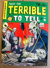 NEC 1992 TALES TOO TERRIBLE TO TELL 7 Pre-Code Horror Reprints