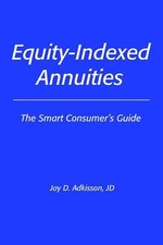 Jay D Adkisson Jd Equity-Indexed Annuities (Paperback)