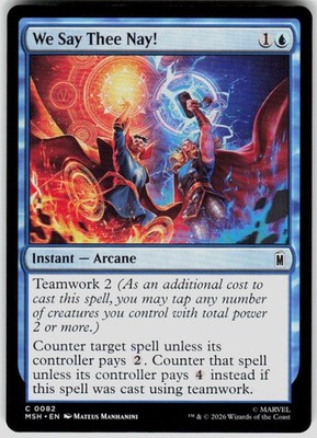 We Say Thee Nay! 82 Marvel Super Heroes Magic the Gathering