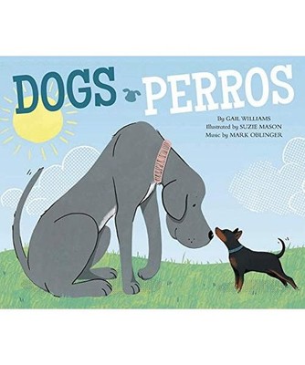 Dogs =: Perros, Gail Williams