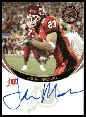 John Madsen Rookie AU 2006 Press Pass #NNO Autographs Bronze Utah Utes
