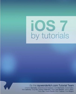 iOS 7 von Tutorials - Abernathy, Christine