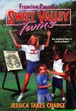 Jessica Takes Charge (Sweet Valley Twins) by Francine Pascal