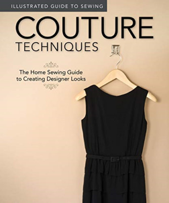 Couture Techniques - Paperback NEW Couch, Edited b 2011-07-12