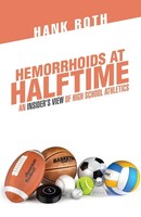 Hank Roth | Hemorrhoids At Halftime | Taschenbuch | Englisch (2018) | iUniverse