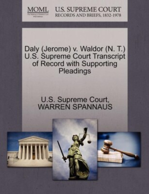 Oberster Gerichtshof der USA - Daly Jerome v. Waldor N.T. Oberster Gerichtshof der USA - J555z