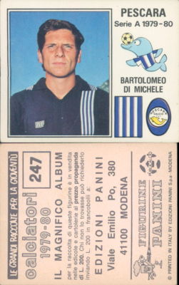 CALCIATORI 1979/80 Panini 1980 -Figur-Sticker Nr. 247-PESCARA-DI MICHELE*NEU