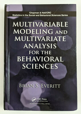 Multivariable Modeling and Multivariate Analysis for the Behavioral Sciences HC