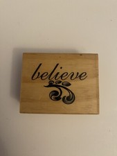 Believe Wood Mounted Rubber Stamp EUC RS22