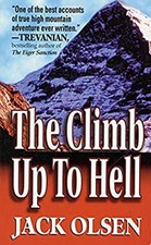 The Climb up to Hell Mass Market Paperbound Jack, Olsen, Jack Ols