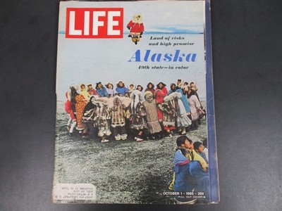 LIFE Magazine Oct 1 1965 ALASKA 49th State Land of Risks and High Promise