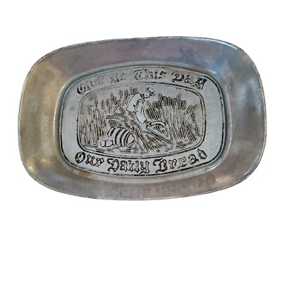Vintage ''Give Us This Day Our Daily Bread'' Pewter Metal Tray, 9.25 in X 6.5 in