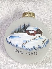 Ornament Glass Artist Designed Hand Painted Barn Farm Country Scene Dad 1996
