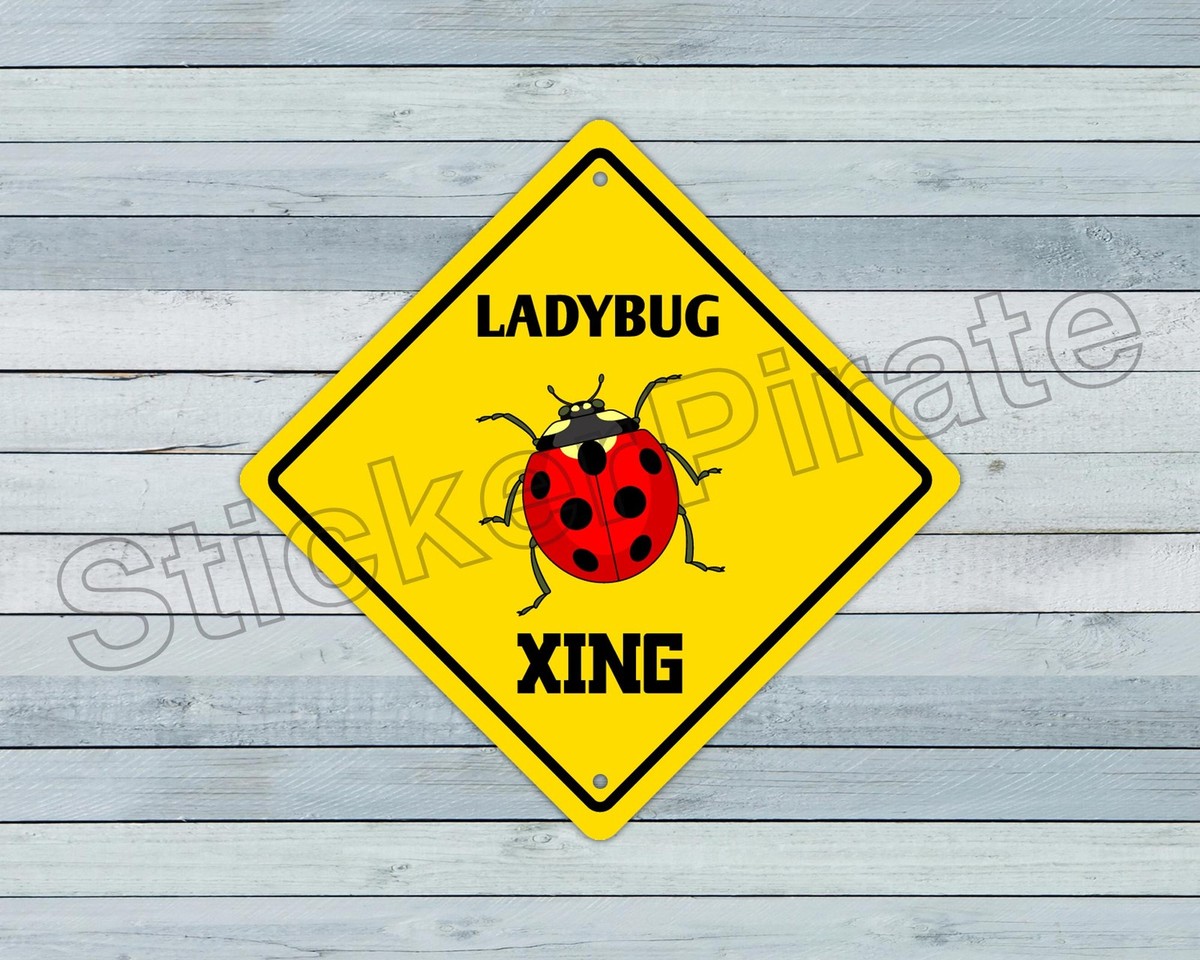 Aluminum* Ladybug Crossing Funny Metal Novelty Sign 12