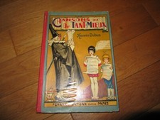 LIVRE CHANSONS DU DOCTEUR TANT MIEUX HERMIN DUBUS ILLUSTRATIONS DE MAITREJEAN