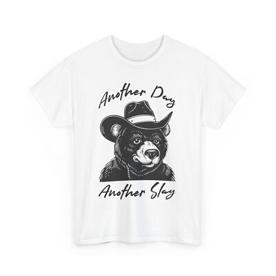 Another Day Another Slay T-Shirt - Hilarious & Playful Tee for Any Occasion