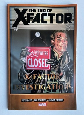 X-factor Volume 21: The End Of X-factor by Peter David & Neil Edwards ex-library
