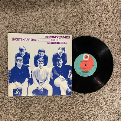 TOMMY JAMES 7 THE SHONDELLS - SHORT SHARP SHOTS, DOW 6, 10