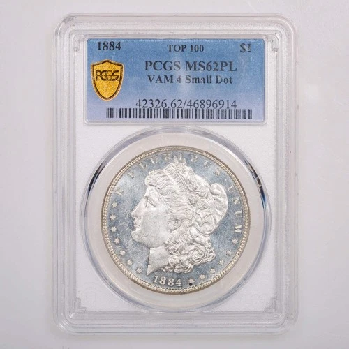 US $1 Morgan 1884 Top 100 VAM 4 Small Dot PCGS MS-62 PL