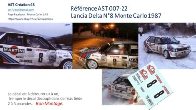 NEW  1 43 DECAL LANCIA DELTA MARTINI B. SABY N° 8 RALLY WRC MONTE CARLO 1987 - Photo 1/2