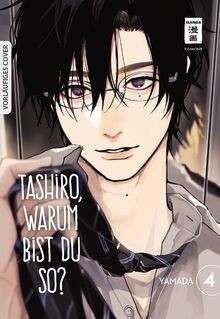 Tashiro, warum bist du so? 04 von Yamada | Buch | Zustand sehr gut