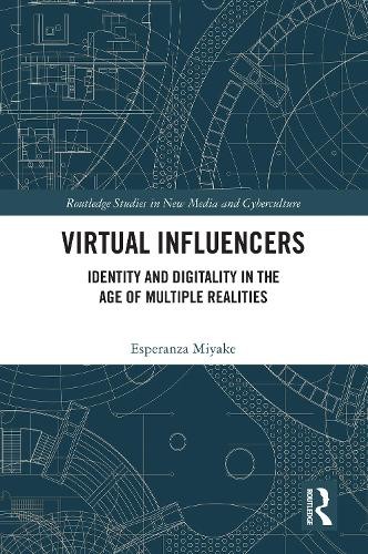 Virtual Influencers - 9781032559735