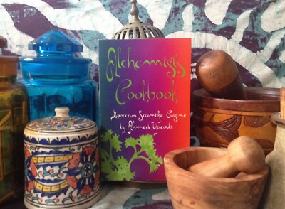 The Alchemists Cookbook Amazing Authentic Restorative Moroccan Cooking.