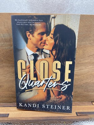 Close Quarters [Paperback] Steiner, Kandi