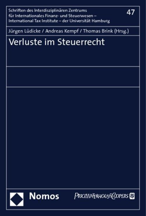 Thumbnail - Verluste Steuerrecht | Jürgen Lüdicke (u. A.) | Deutsch | Taschenbuch