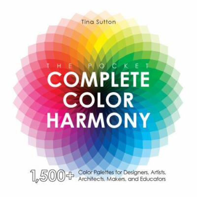 Pocket Complete Color Harmony : 1,500 Plus Color Palettes for Designers,...