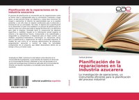 Yaritcet JiméNez | PlanificacióN De La Reparaciones En La Industria Azucarera