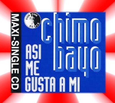 Chimo Bayo / Asi Me Gusta A Mi  / Maxi-Single / CD
