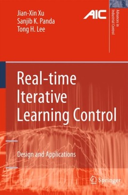 Xu - Real-time Iterative Learning Control   Design and Applications -  - X555z