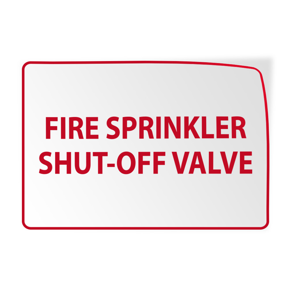 Horizontal Vinyl Stickers Fire Sprinkler Shut off Valve Hazard Fire Industrial