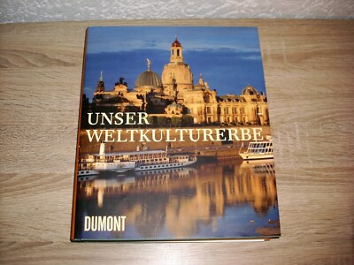 Unser Weltkulturerbe Denkmäler in Deutschland 491 Seiten Neupreis 78,00 Eur