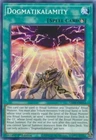 Dogmatikalamity (LIOV-EN053) - Common - 1st Edition