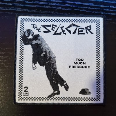 The Selecter Too Much Pressure Woven Sew On Patch