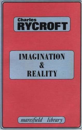 Imagination and Reality: Psychoanalytical Essays... - Rycroft, Charles