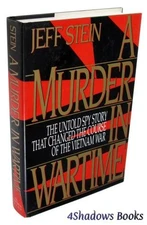 A Murder in Wartime: The Untold Spy Story That Change... by Stein, Jeff Hardback