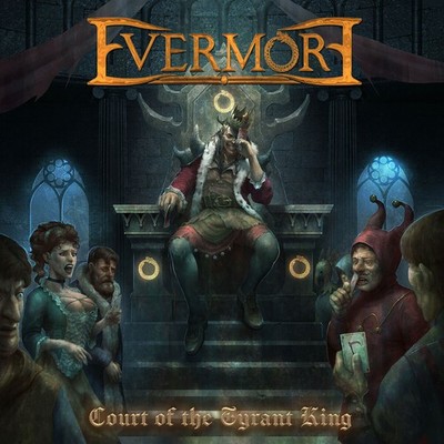 Evermore - Court Of The Tyrant King [New CD]
